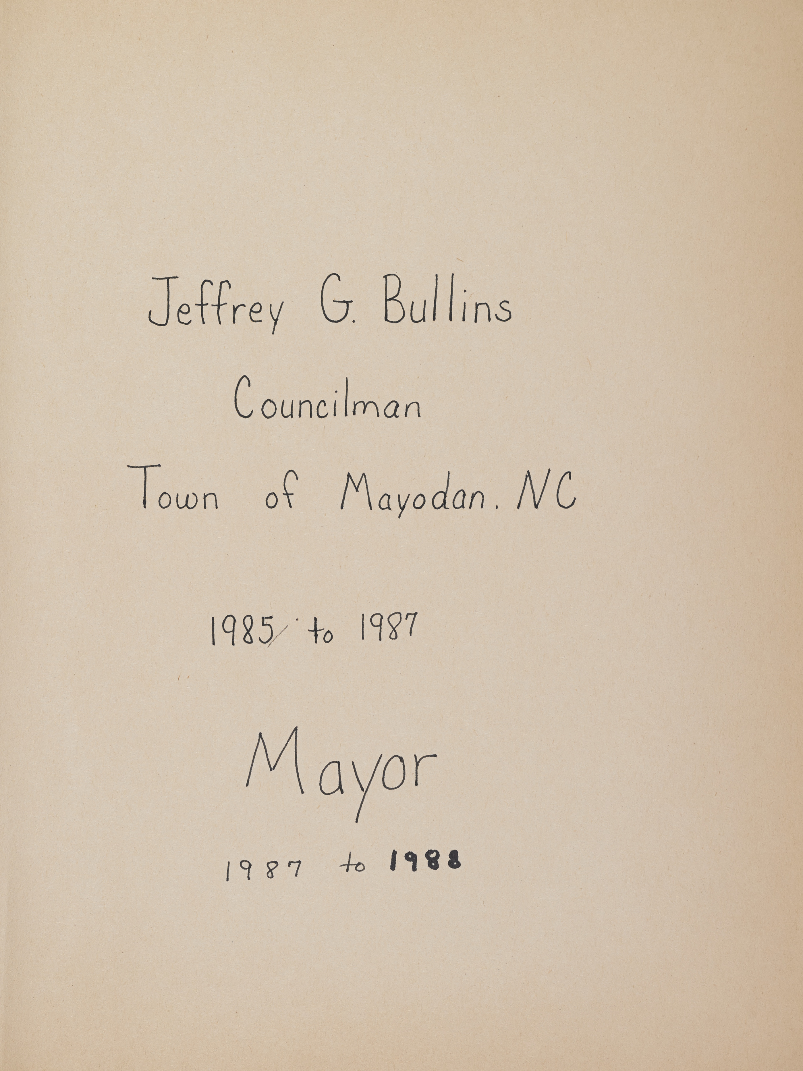 Events in Mayodan NC during Jeffery G. Bullins' Term as Mayor [19851988]