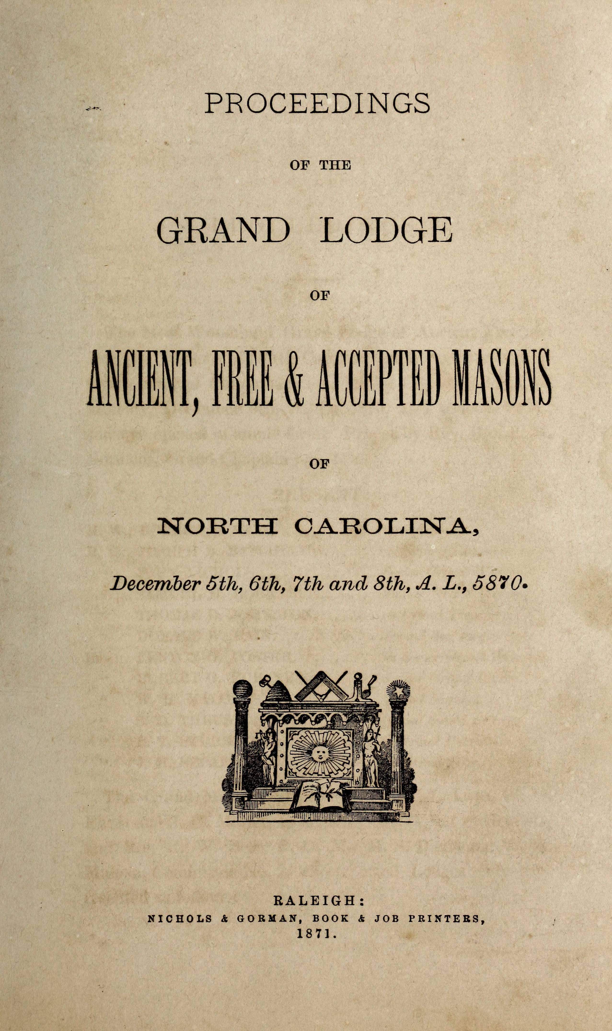 Proceedings of the Grand Lodge of Ancient, Free & Accepted Masons of ...