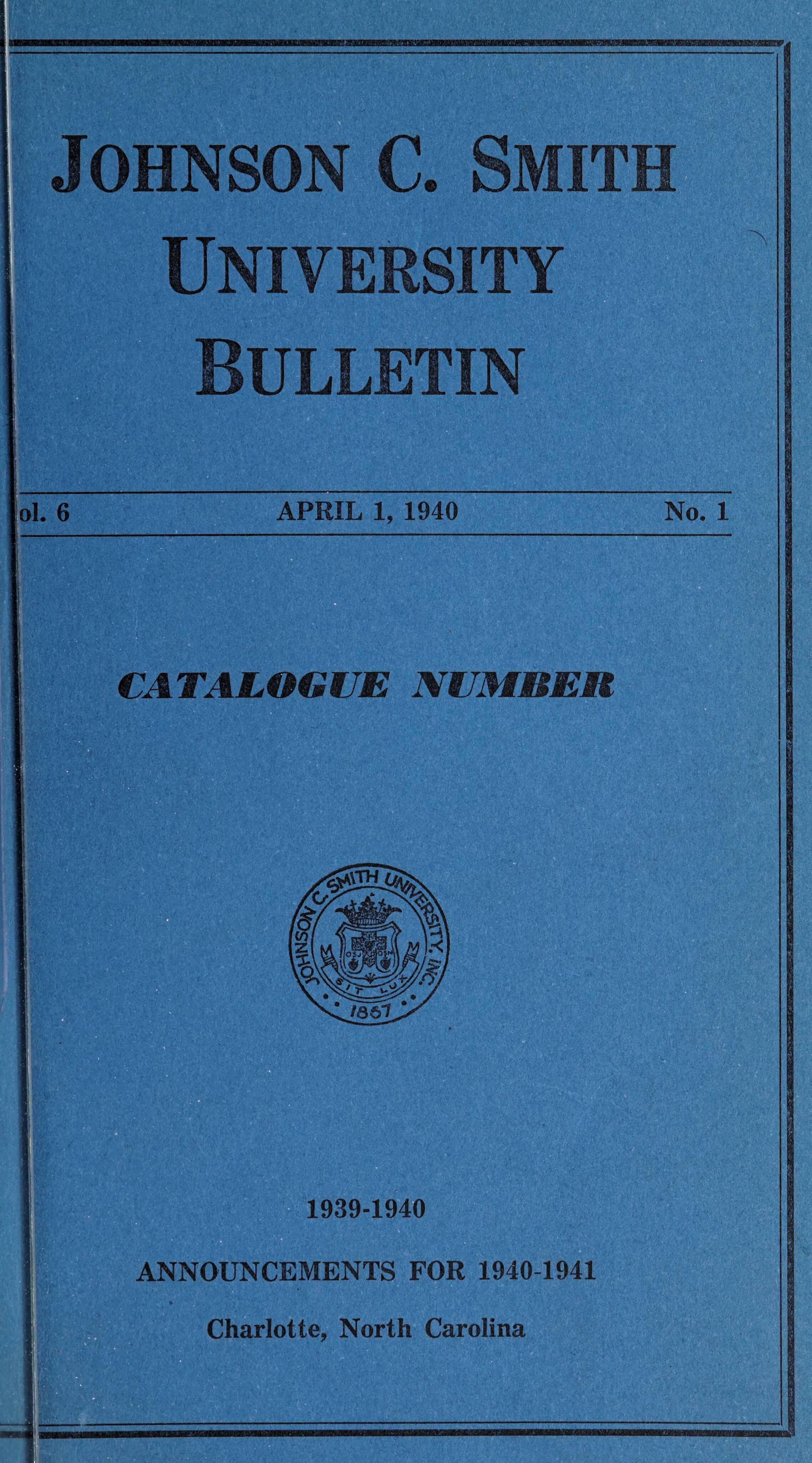 Johnson C. Smith University Bulletin [1940]