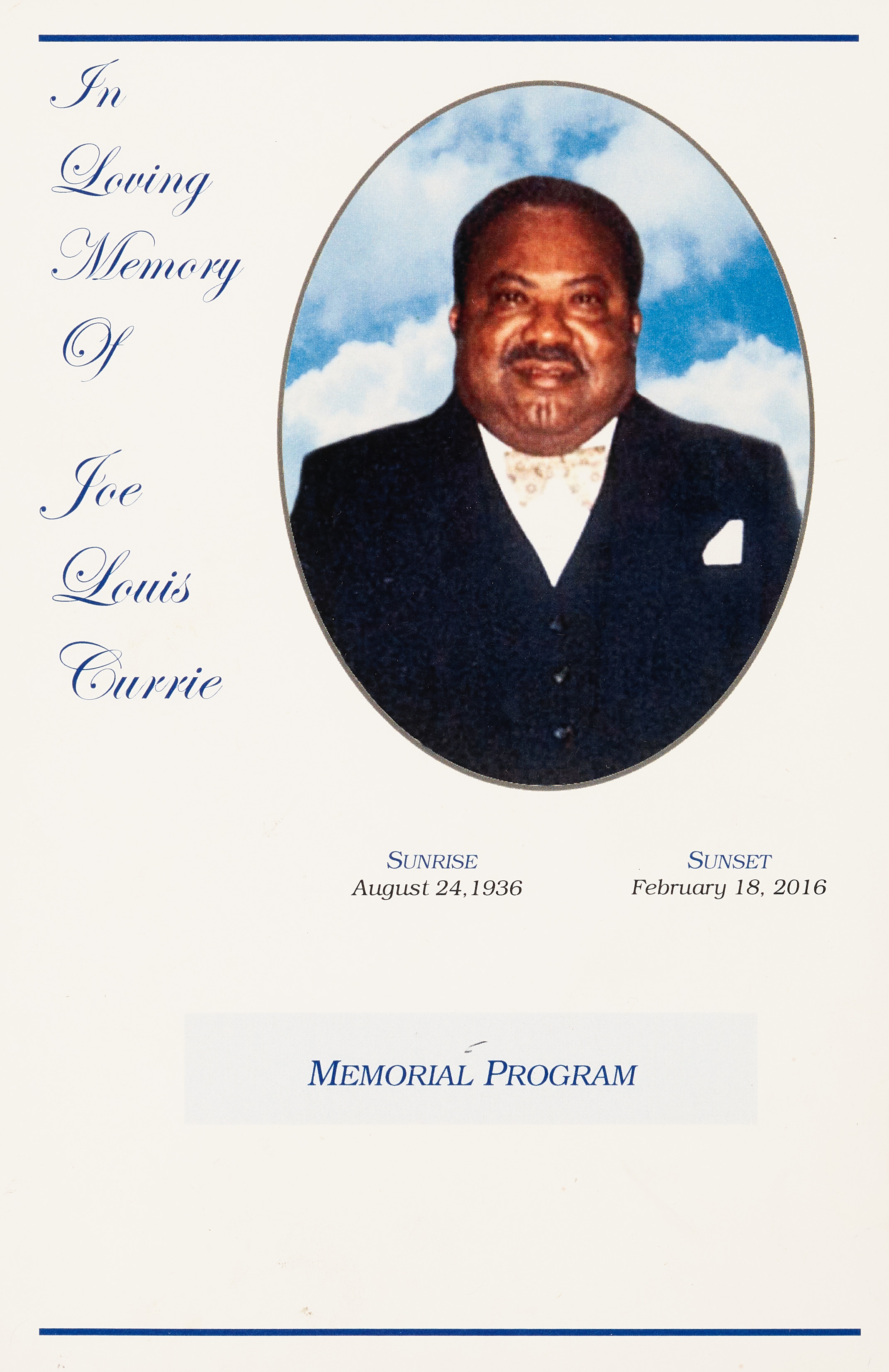 In Loving Memory Of Joe Louis Currie