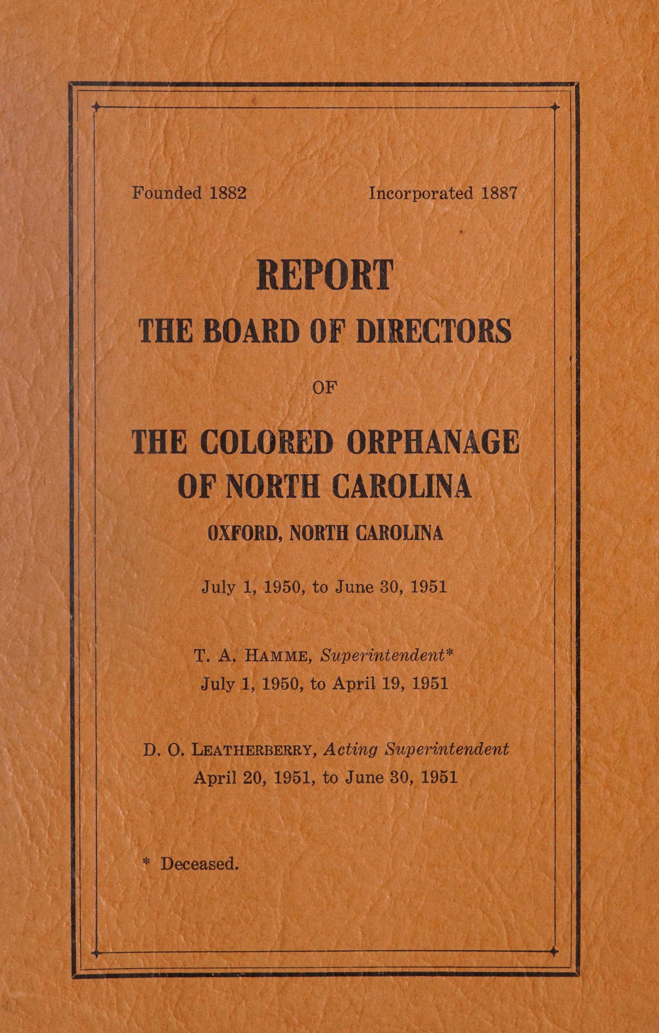 Report to The Board of Directors of The Colored Orphanage of North