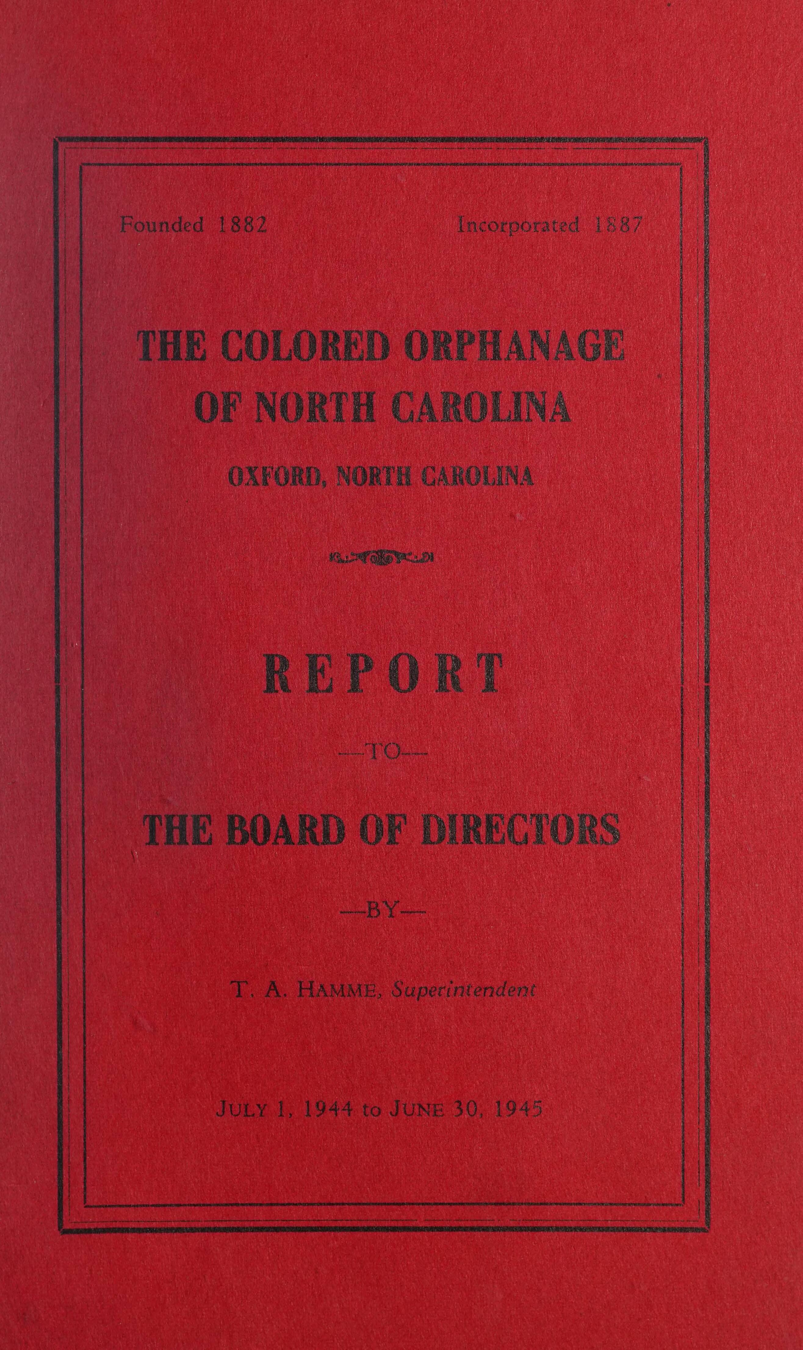 The Colored Orphanage of North Carolina Report to Board of Directors