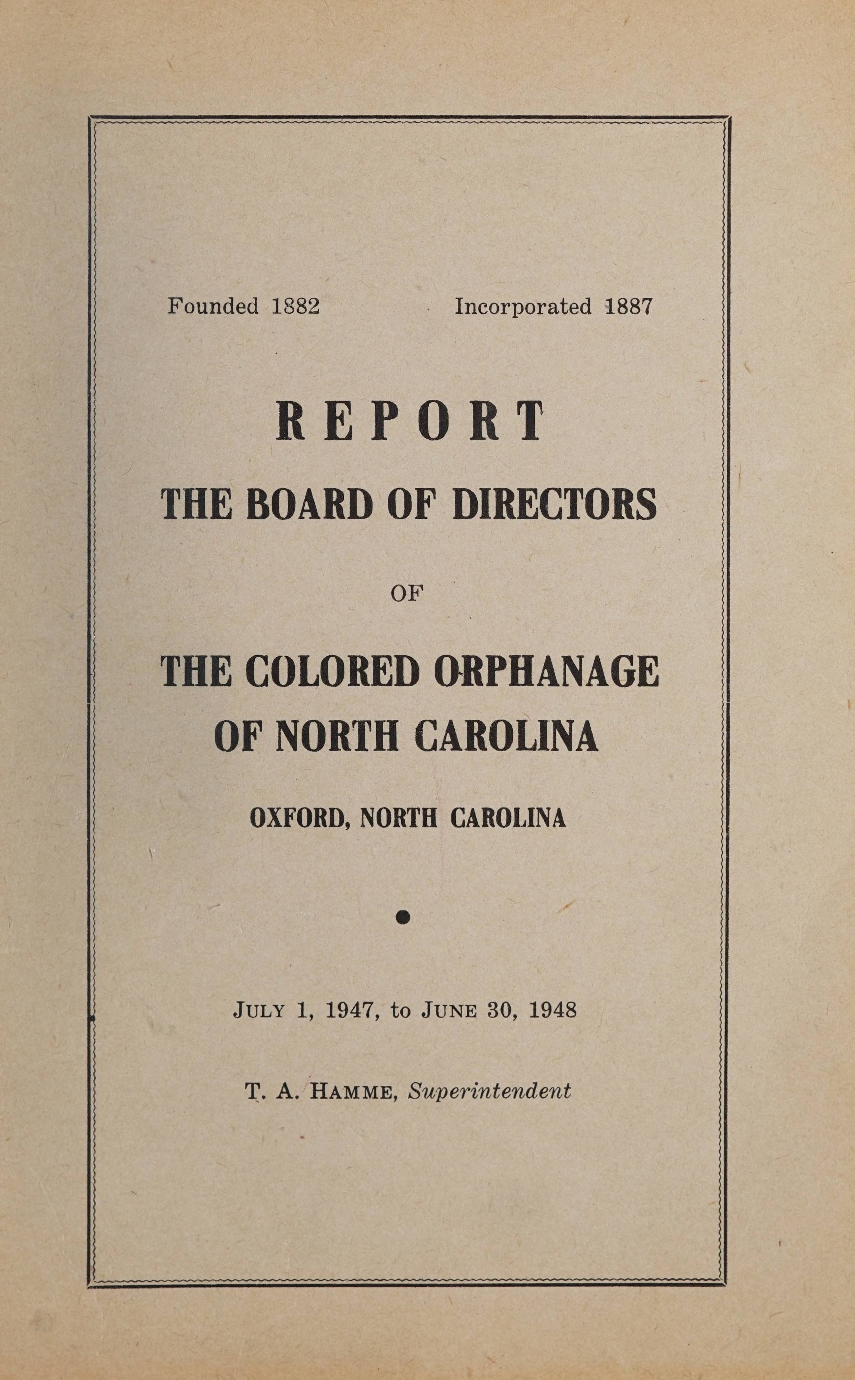 Report to The Board of Directors of The Colored Orphanage of North
