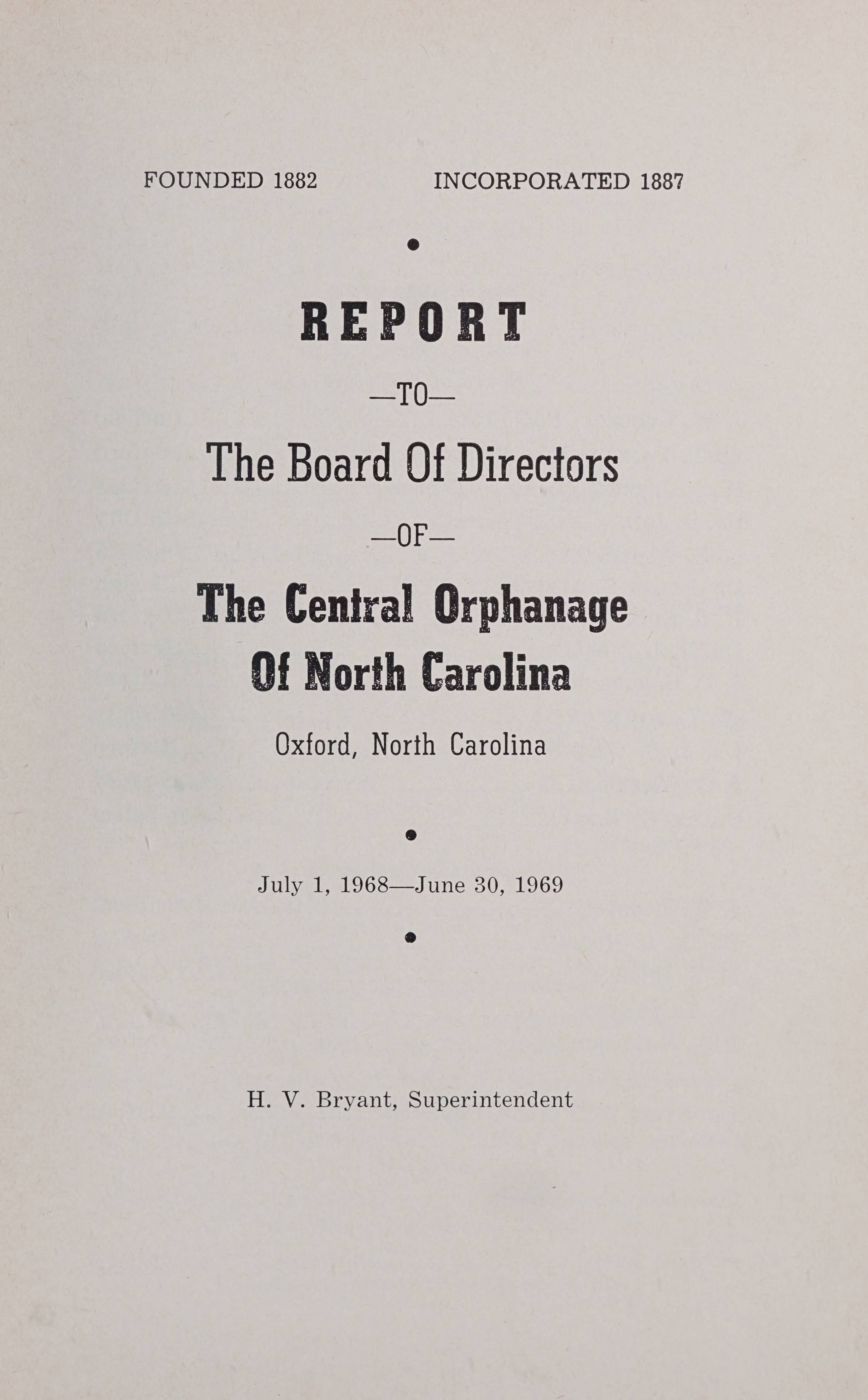 Report to The Board of Directors of The Central Orphanage of North