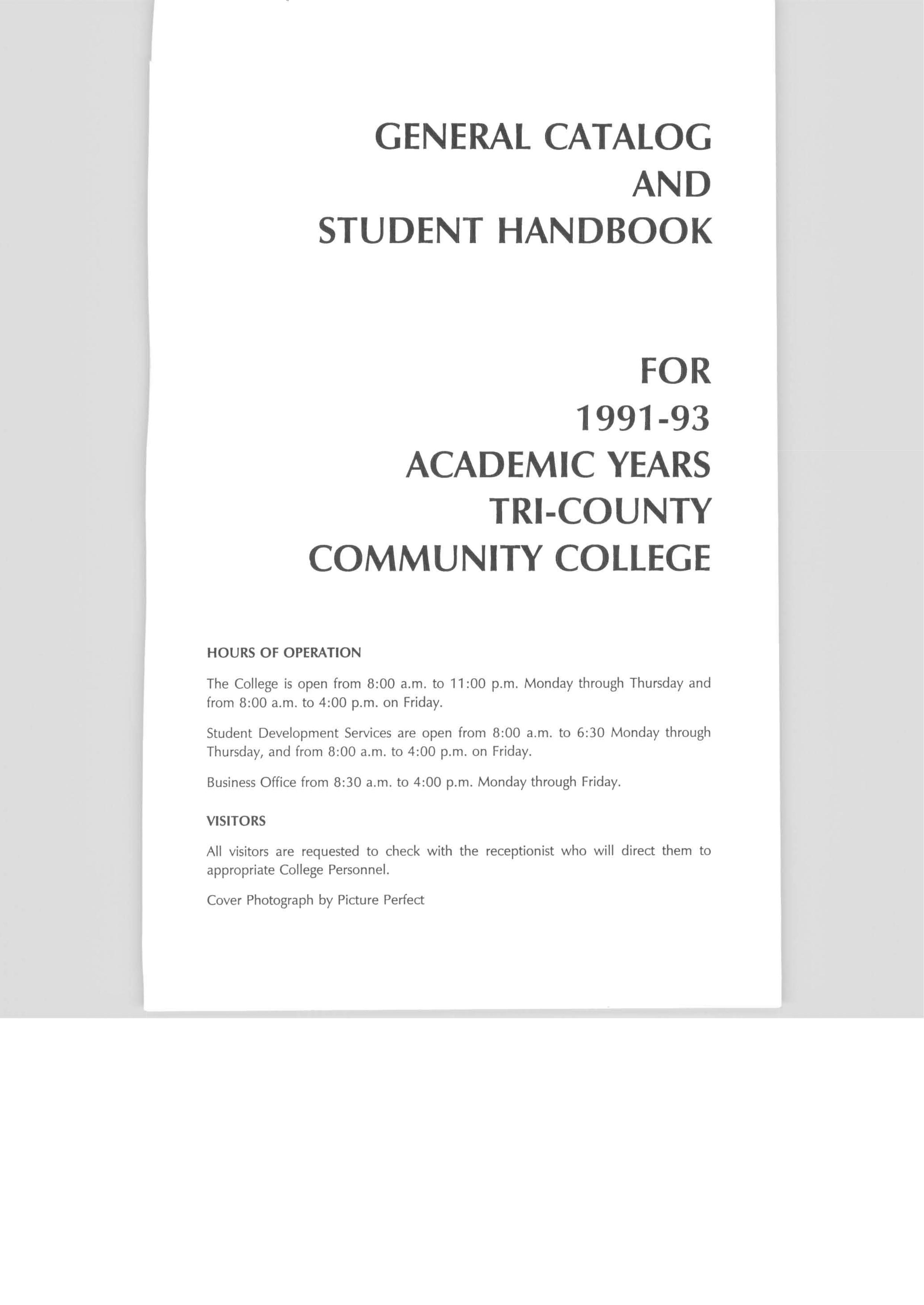 TriCounty Community College General Catalog and Student Handbook [1991