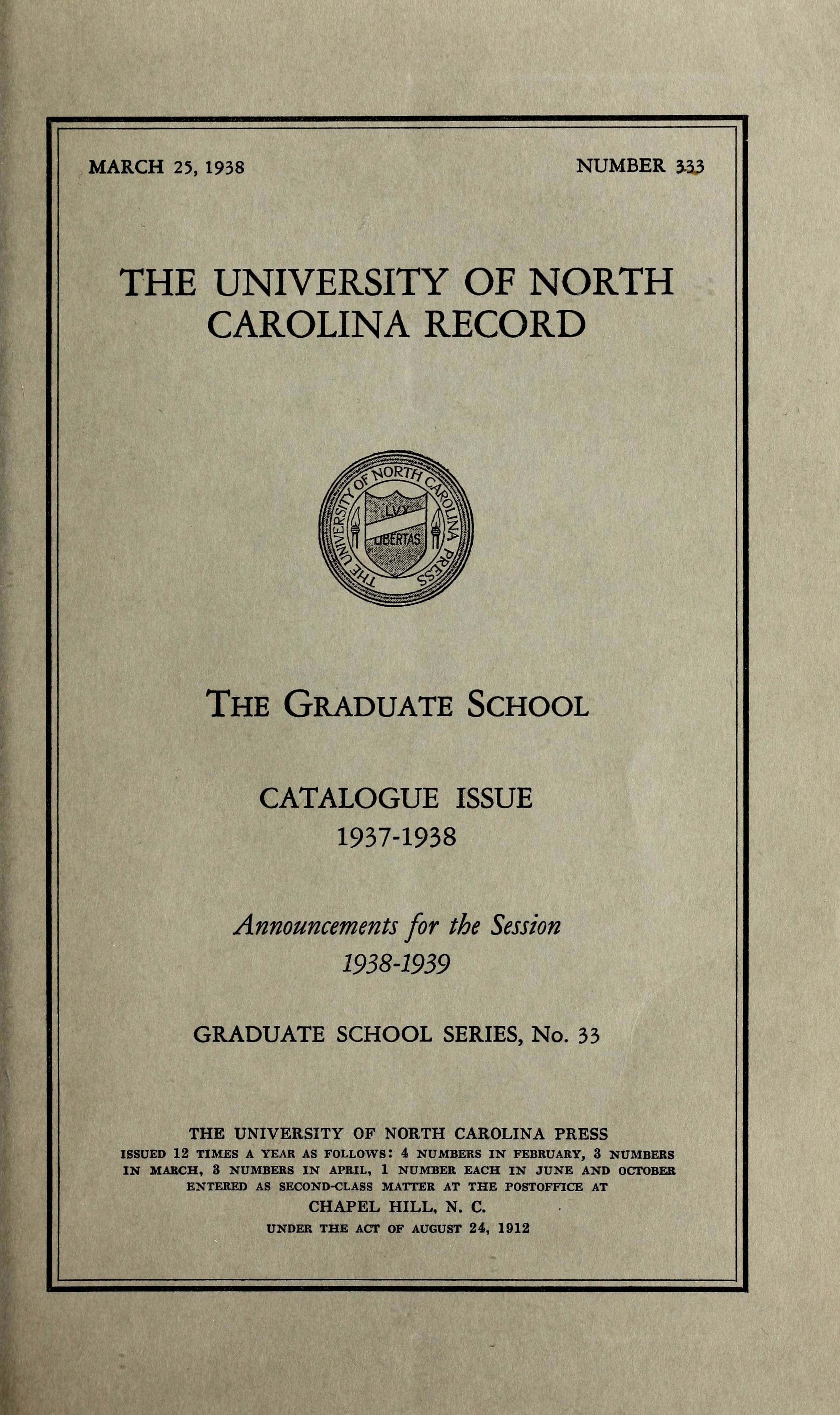 The University of North Carolina Record. The Graduate School. [1938]